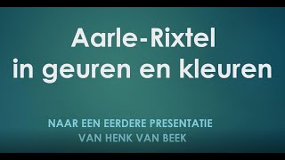 Aarle Rixtel in geuren en kleuren youtube [upl. by Jeraldine159]