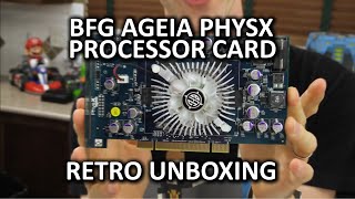 BFG Ageia PhysX Processor Card  Retro Unboxing [upl. by Jala]