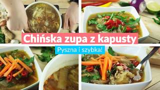 Chińska zupa z kapusty  pyszna i szybka [upl. by Rimat667]