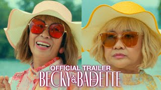 BECKY AND BADETTE  MMFF FULL TRAILER [upl. by Yornek119]