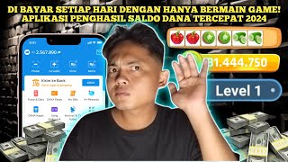 DI BAYAR SETIAP HARI DENGAN HANYA BERMAIN GAME APLIKASI PENGHASIL SALDO DANA TERCEPAT 20242025 [upl. by Decima]