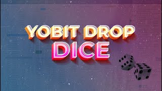 YOBIT DROP  DICE TOKEN DICE [upl. by Natalia604]