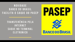 PASEP 2022 BANCO DO BRASIL  Como Sacar o Pasep Pelo Terminal Eletrônico [upl. by Serra947]