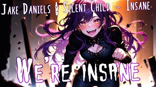 Nightcore  Insane Lyrics [upl. by Ytsim]