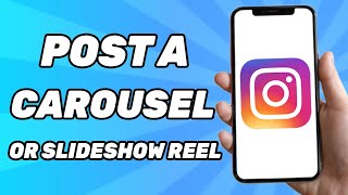 How To Post A Carousel or Slideshow Reel On Instagram [upl. by Demetre]