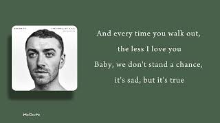 Too good at goodbyes  Sam Smith lyrics [upl. by Ikkir]