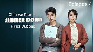 simmer down episode 4chinese dramahindi dubbed [upl. by Jacobs]