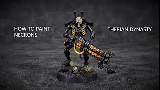 How To Paint Necrons for Warhammer 40000  Therian Dynasty [upl. by Proudman]