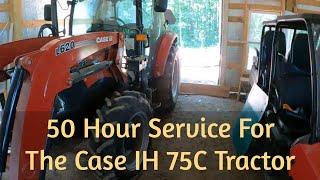 First 50 hour service Part 1 2020 Case IH 75C Tractor Maintenance [upl. by Byler]