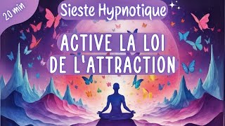 Sieste Hypnotique 🌀 Activation Loi de lAttraction amp Énergie Régénératrice  20 minutes [upl. by Gran47]