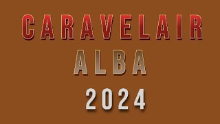 Caravelair Alba 2024 [upl. by Annawyt805]