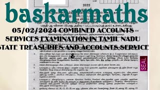 05022024COMBINED ACCOUNTS SERVICES EXAMINATION TNPSC ORIGINAL QUESTION baskarmaths [upl. by Arvonio]