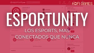 MAS CONECTADOS QUE NUNCA  ENTREVISTA A ESPORTUNITY [upl. by Elamor495]