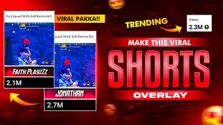 Make This Viral 🔥 Vertical Shorts Overlay  How to Make Shorts Overlay like FaithPlayzZzYT [upl. by Etteloc]