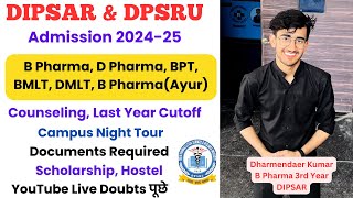 Dipsar dpsru Admission counselling update 2024  B Pharma amp D Pharma New Updates  Merit List [upl. by Geanine611]