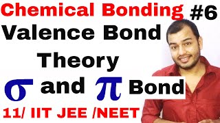 11 chap 4  Chemical Bonding 06  Valence Bond Theory VBT  Difference between sigma and Pi Bond [upl. by Prue]