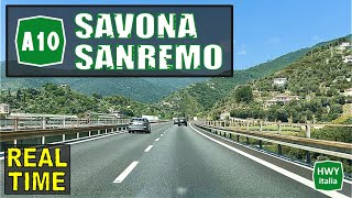 SAVONA  SANREMO  Autostrada dei Fiori A10  REAL TIME [upl. by Nellahs]