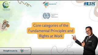 ILO Declaration on Fundamental Principles and Rights at Work  Core Categories Explained  RSJ [upl. by Ahsilrae]