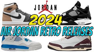 Every Nike Air Jordan Retro Release For 2024 [upl. by Alokin]