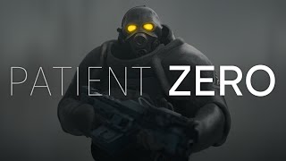 PATIENT ZERO  A HalfLife Short S2FM [upl. by Ladin]