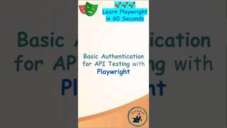 Playwright Tutorial  Basic Authentication Token for API Testing  API Key Auth playwright [upl. by Terag125]