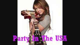 Miley Cyrus  Party In The USA  Full HQ [upl. by Lawtun]