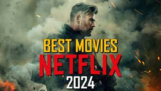 Top 10 Best Netflix Movies to Watch Right Now 2024 [upl. by Nugesulo]