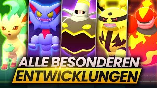 Alle BESONDEREN ENTWICKLUNGEN und wie ihr sie bekommt Pokemon Strahlender DiamantLeuchtende Perle [upl. by Levon]