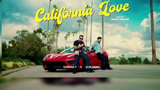 CALIFORNIA LOVE Official Video Cheema Y  Gur Sudhu  New Punjabi song 2023 [upl. by Larrad]