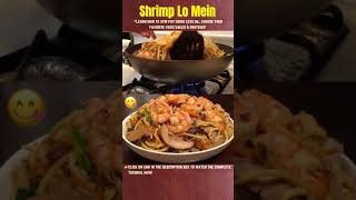 Low Calorie Shrimp Lo Mein  虾捞面  របៀបឆាមីលឿង ជាមួយបង shorts [upl. by Pincince]