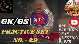 RPF Constable 2024  RPF Gk Gs previous Year Question Pepar  Prectice Set  29 [upl. by Ymmij15]