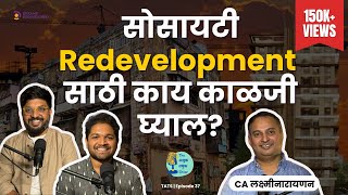 Society Redevelopment TATS EP 37  CA Lakshminarayanan  Marathi Podcast amuktamuk [upl. by Uy]