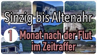 Im Zeitraffer  Ahrtal  Flutkatastrophe  Sinzig bis Altenahr  Aufnahmen einen Monat später [upl. by Manville588]