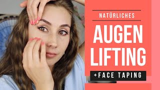 Augen Lifting 💯Natürlich 💆🏻‍♀️ Selbst Augenlider straffen amp Schlupflider entfernen Massage amp Tape [upl. by Sathrum153]