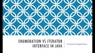 Enumeration vs Iterator Interface with Example  enumeration iterator java [upl. by Grete]