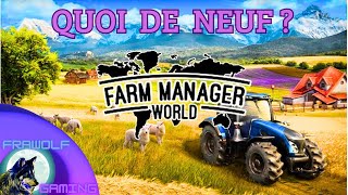 FARM MANAGER WORLD 🚜💰 QUEL CONTENU POUR CETTE NOUVELLE VERSION [upl. by Felt887]