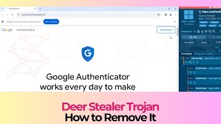 DeerStealer Google Authenticator Trojan  How to Remove It [upl. by Renckens]