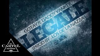 Daddy Yankee ft Gotay  Llégale Audio Oficial [upl. by Eilloh]