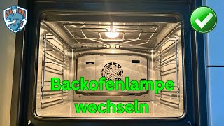 Backofenlampe selber wechseln  Glühbirne am Backofen ersetzen  Anleitung [upl. by Eanore332]