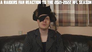 A Raiders Fan Reaction to the 20212022 NFL Season [upl. by Boy545]