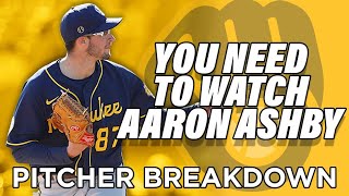 You Need To Watch Aaron Ashby  PITCHER BREAKDOWN [upl. by Goulet]