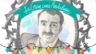 La Gran Cena Andaluza  Película completa [upl. by Justinn667]