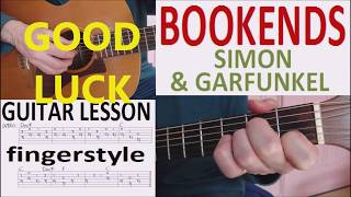 BOOKENDS  SIMON amp GARFUNKEL fingerstyle GUITAR LESSON [upl. by Erund]