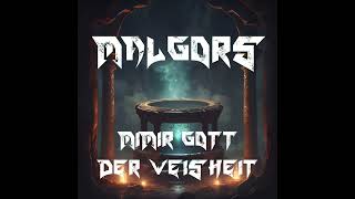 Malgors  Album Asen Reich  Song Mimir Gott der Weisheit Viking Metal  Black Metal German Metal [upl. by Cirala]