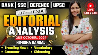 Editorial Analysis  21st October 2024  Vocab Grammar Reading Skimming  Nimisha Bansal [upl. by Novak]