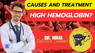 High Hemoglobin  Causes and Treatment 🩸 [upl. by Irita]