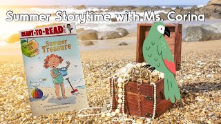 Ms Corina Summer Storytime 18  Summer Treasure By Margaret McNamara [upl. by Aralk]