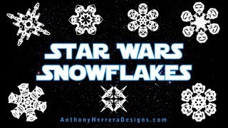 Star Wars Snowflakes [upl. by Carboni]