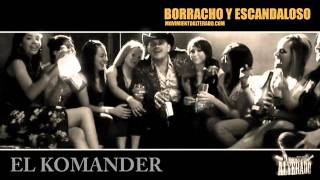 El Komander Borracho y Escandaloso Estudio 2011 [upl. by Anij]