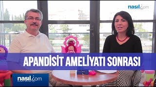 Apandisit Ameliyatı sonrası nelere dikkat edilmeli  Sağlık  Nasilcom [upl. by Marchese746]